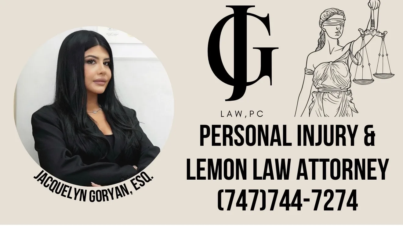Jacquelyn Goryan, Esq. — JG Law, PC — Personal Injury & Lemon Law Attorney — (747) 744-7274